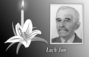 Łach Jan<br />14.05.1940 - 23.11.2024