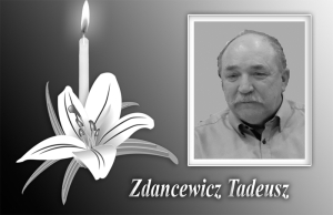 Zdancewicz Tadeusz<br>28.10.1951 - 17.11.2022